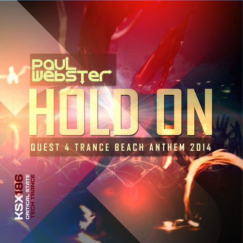 Paul Webster – Hold On (Quest 4 Trance Beach Anthem 2014)