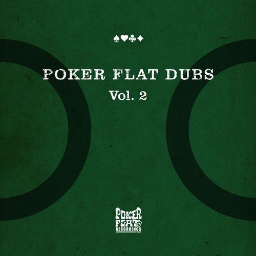 Poker Flat Dubs, Vol. 2