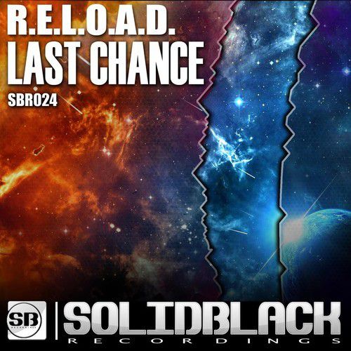 R.E.L.O.A.D. – Last Chance