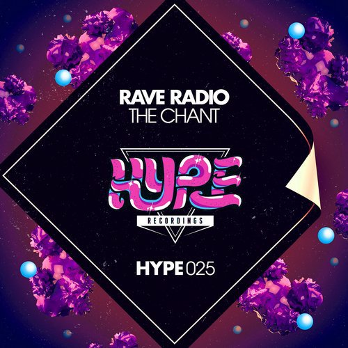 Rave Radio – The Chant