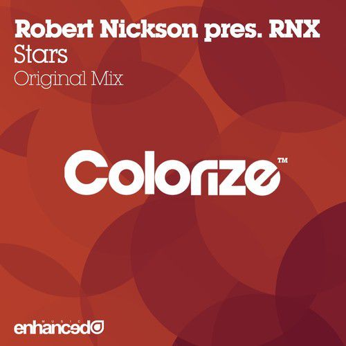 Robert Nickson pres. RNX – Stars