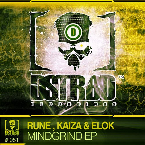 Rune, Elok & Kaiza – Mindgrind EP