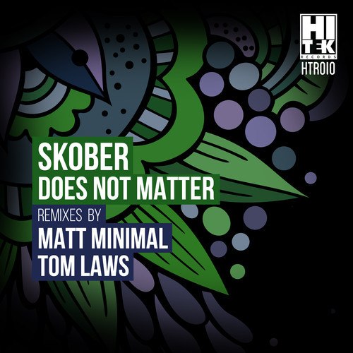 Skober – Does Not Matter
