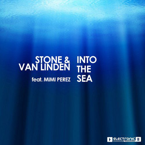 Stone & Van Linden Feat. Mimi Perez – Into the Sea