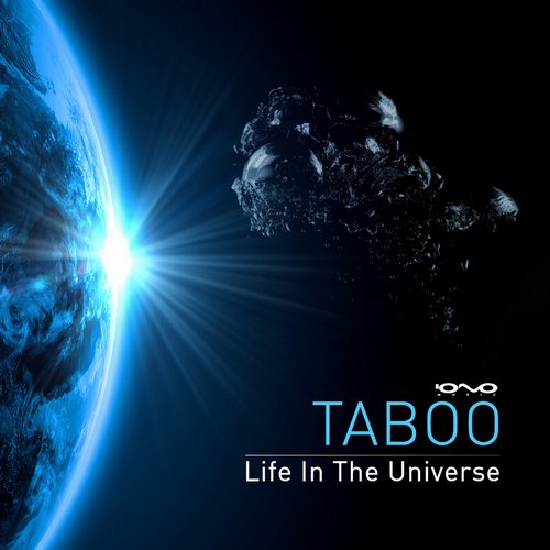 Taboo – Life In the Universe