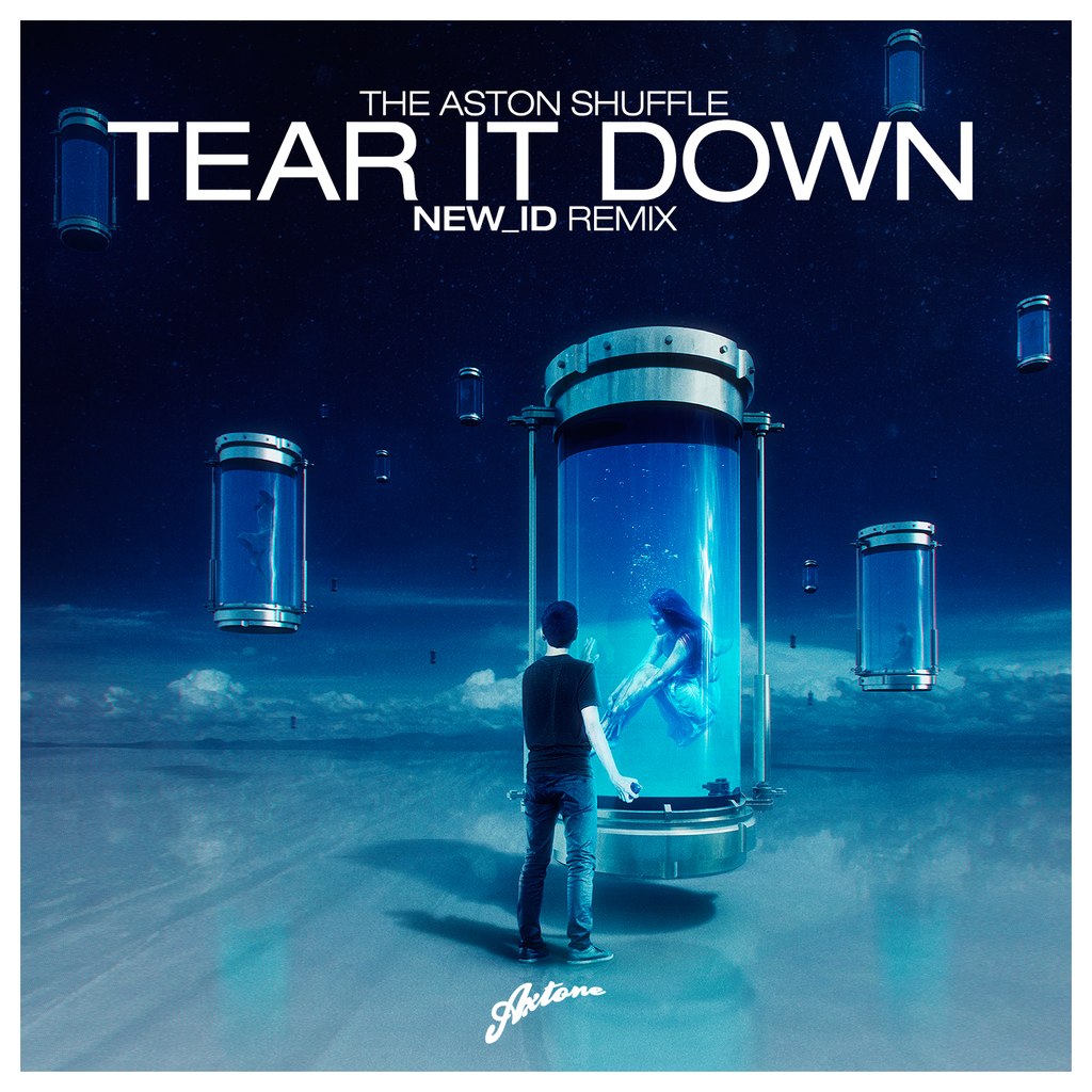 The Aston Shuffle – Tear It Down (NEW_ID Remix)
