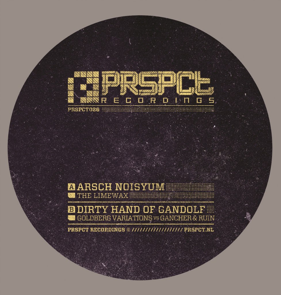 The Limewax / Goldberg Variations vs Gancher & Ruin – Arsch Noisyum / Dirty Hand Of Gandolf