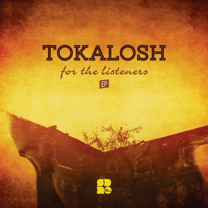 Tokalosh – For The Listeners