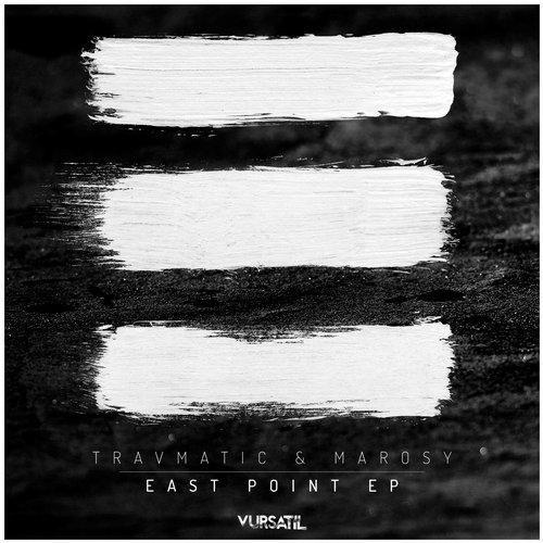 Travmatic & Marosy – East Point EP
