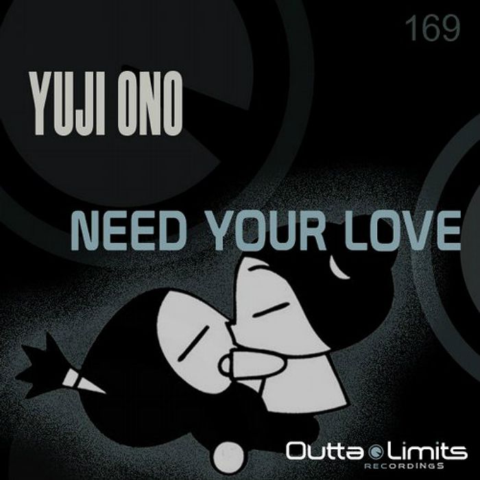 Yuji Ono – Need Your Love EP