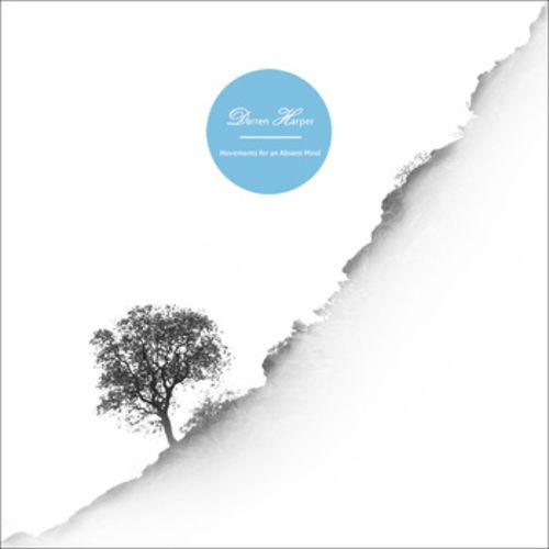 Darren Harper – Movements for an Absent Mind