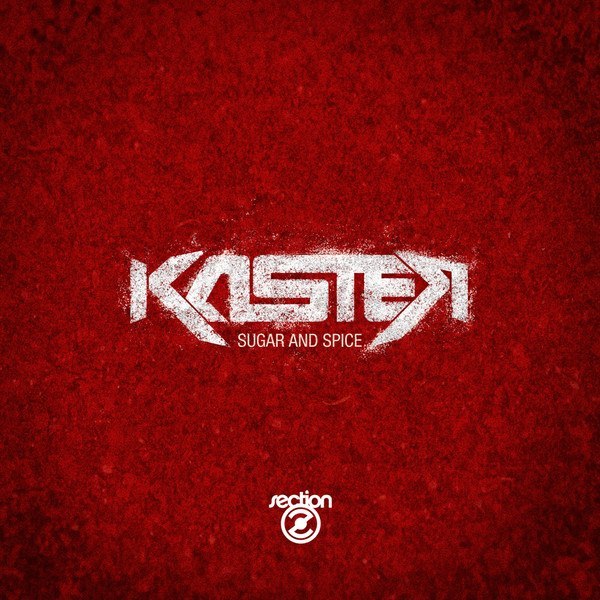 Kaster – Sugar & Spice