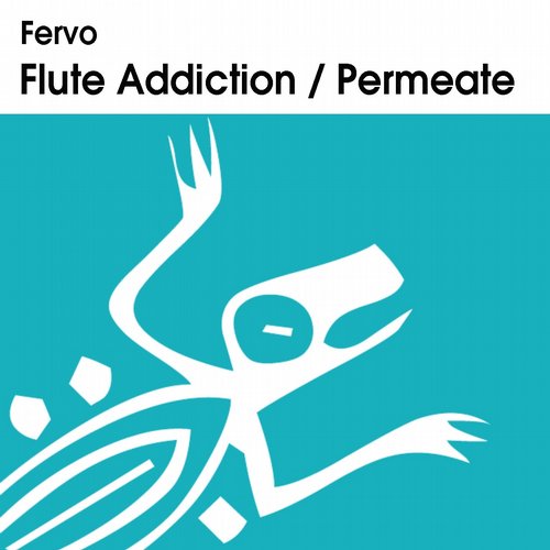 Fervo – Flute Addiction / Permeate