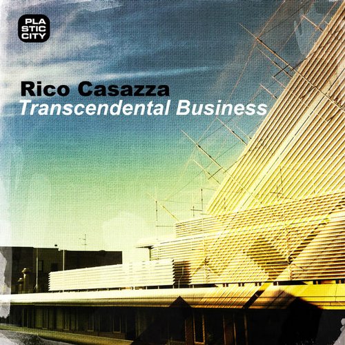 Rico Casazza – Transcendental Business