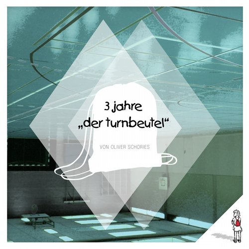 3 Jahre “der turnbeutel” von Oliver Schories