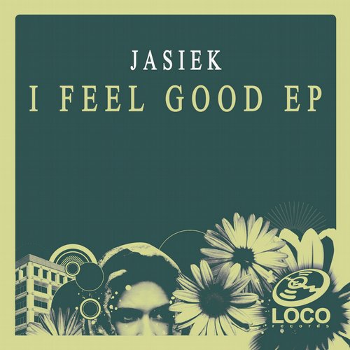 Jasiek – I Feel Good