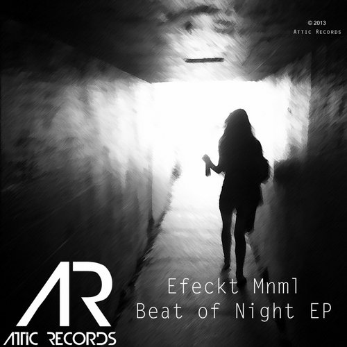 Efeckt Mnml – Beat Of Night EP