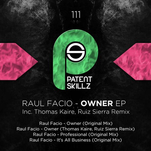 Raul Facio – Owner EP