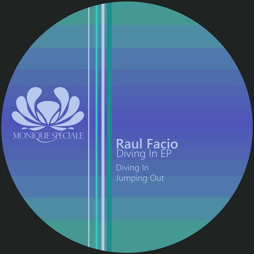 Raul Facio – Diving In EP