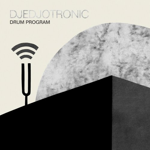 Djedjotronic – Drum Program