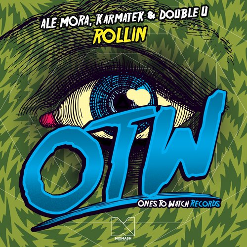 Ale Mora, Karmatek & Double U – Rollin