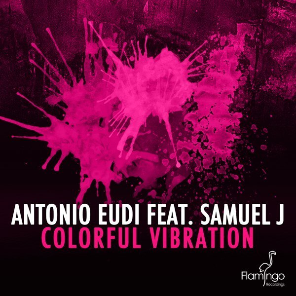 Antonio Eudi feat. Samuel J – Colorful Vibration