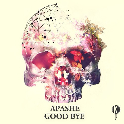 Apashe – Good Bye