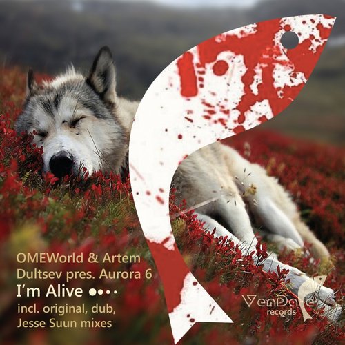 Artem Dultsev & Aurora 6 Pres. OMEWorld – I’m Alive