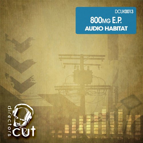 Audio Habitat – 8OO Mg EP