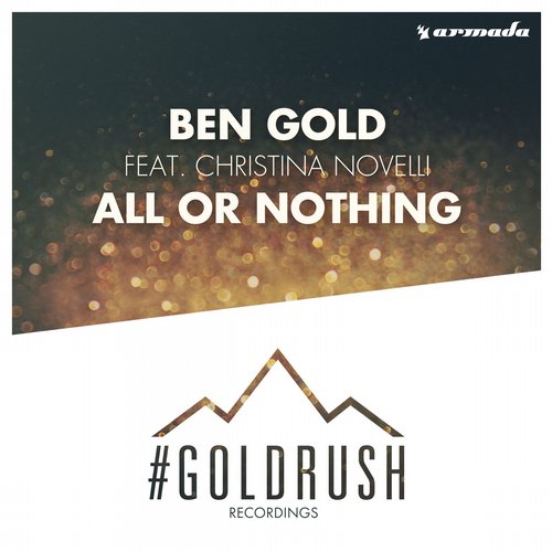 Ben Gold feat. Christina Novelli – All Or Nothing