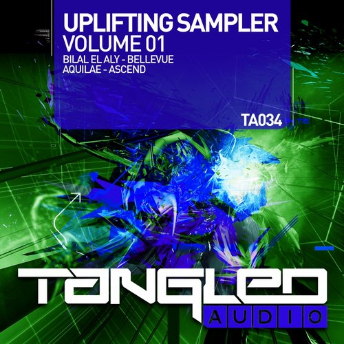 Bilal El Aly & Aquilae – Uplift Sampler Vol 1