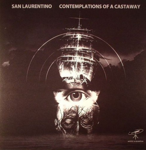 San Laurentino – Contemplations Of A Castaway