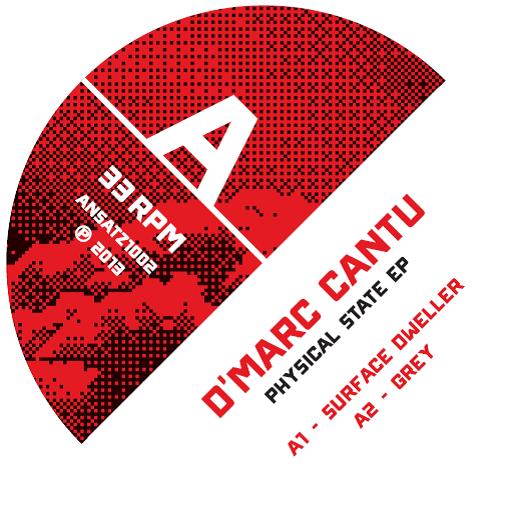D’Marc Cantu – Physical State EP