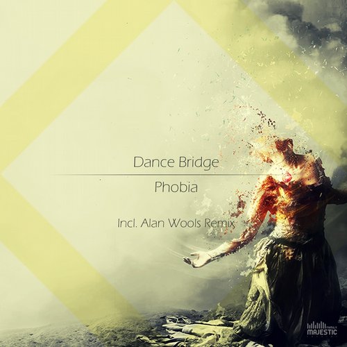 Dance Bridge – Phobia