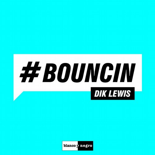 Dik Lewis – Bouncin