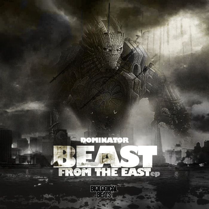 Dominator – The Beast from the East EP