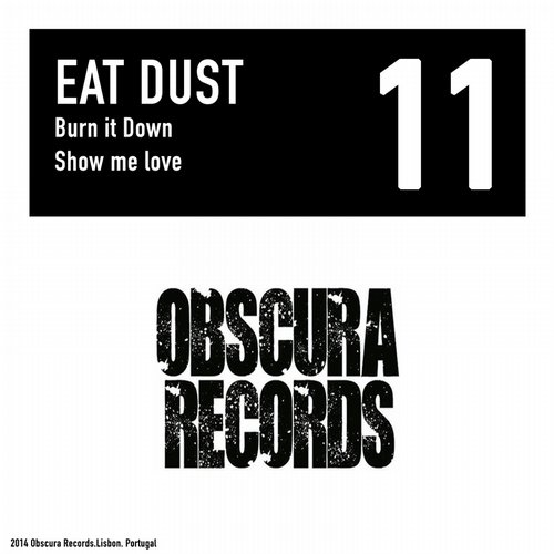 Eat Dust – Burn It Down