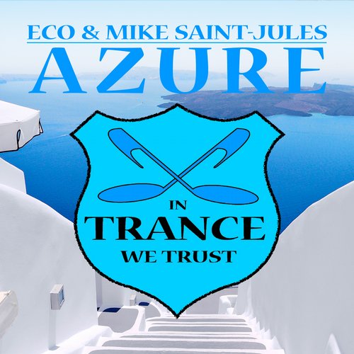 Eco & Mike Saint-Jules – Azure