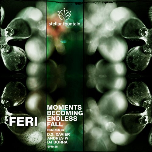 Feri – Moments Becoming Endless Fall