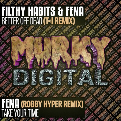 Filthy Habits & Fena – Remix Series Part 3