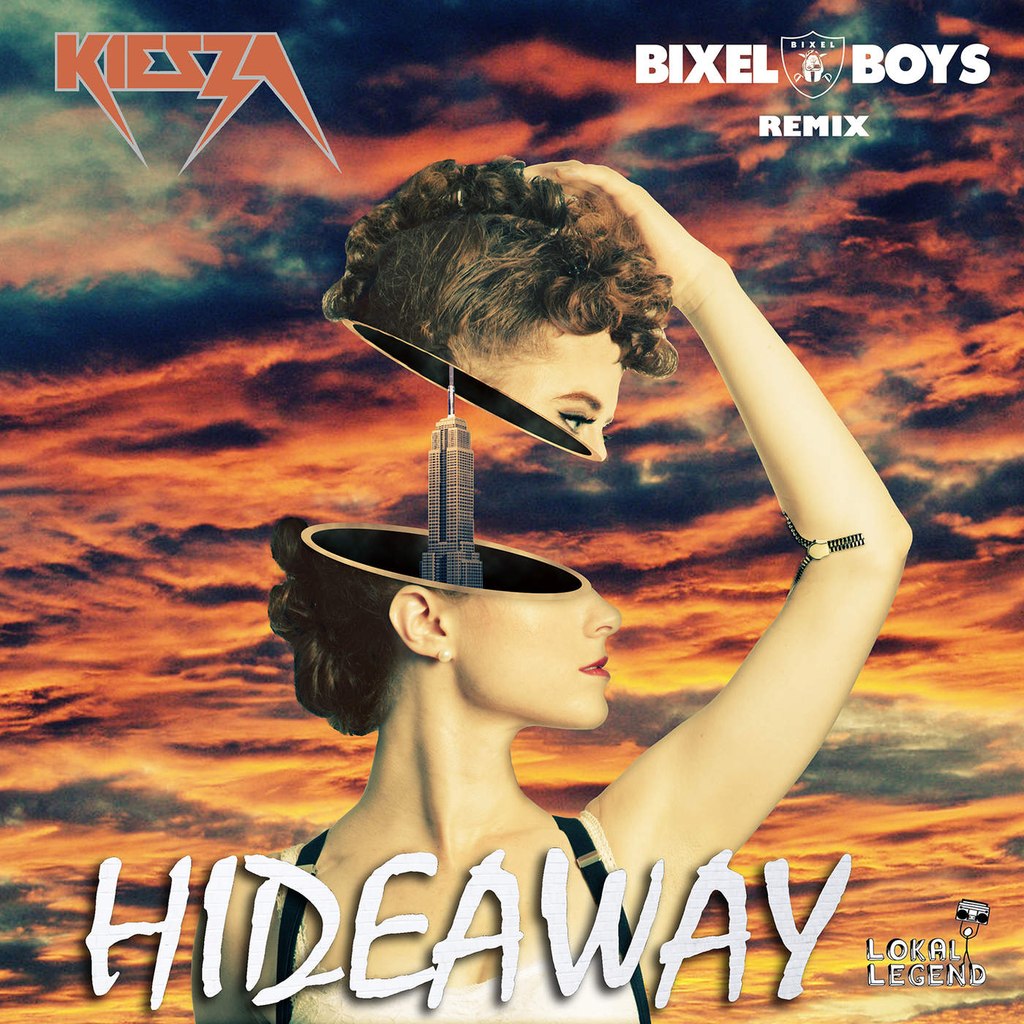 Kiesza – Hideaway (Bixel Boys Remix)