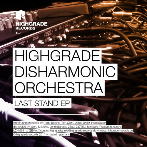 Highgrade Disharmonic Orchestra – Last Stand EP