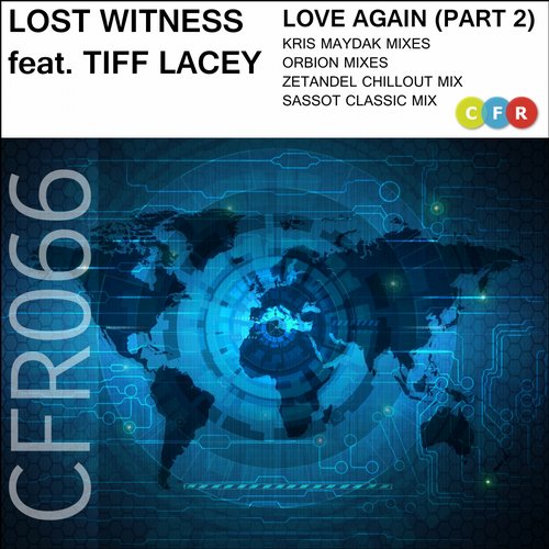 Lost Witness & Tiff Lacey – Love Again (Pt. 2)