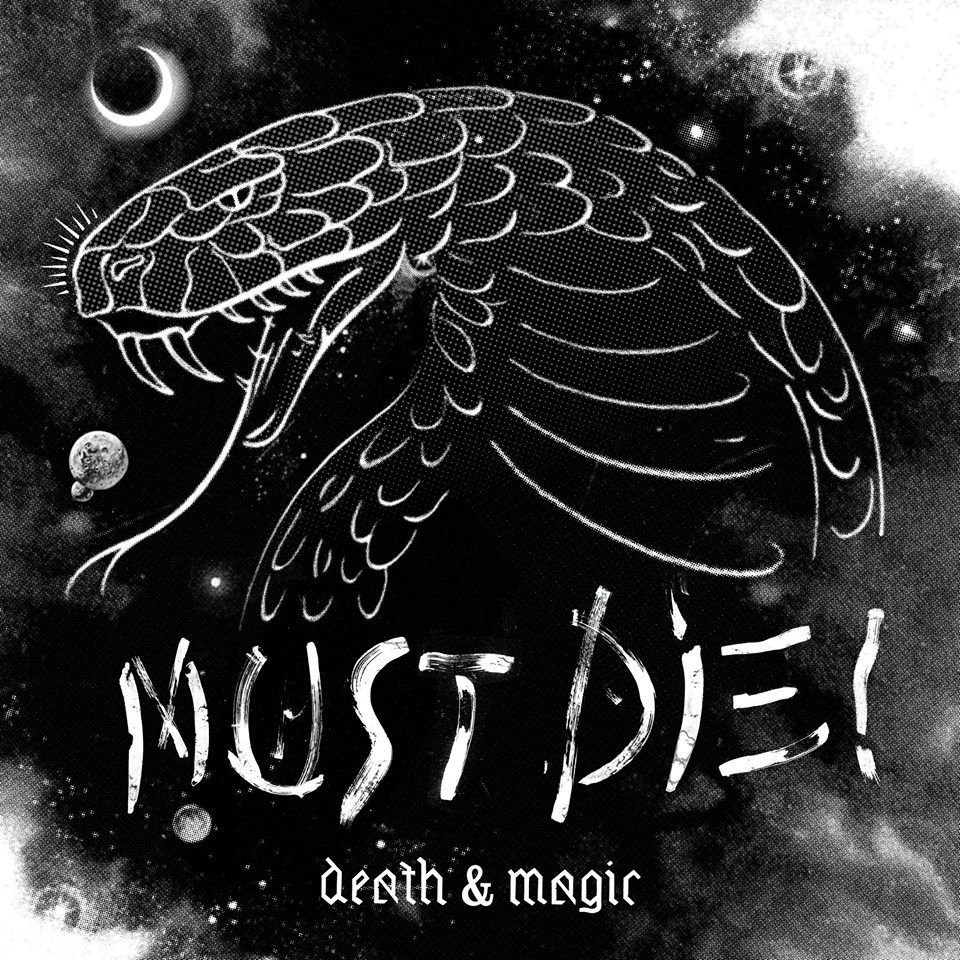 MUST DIE! – Death & Magic LP