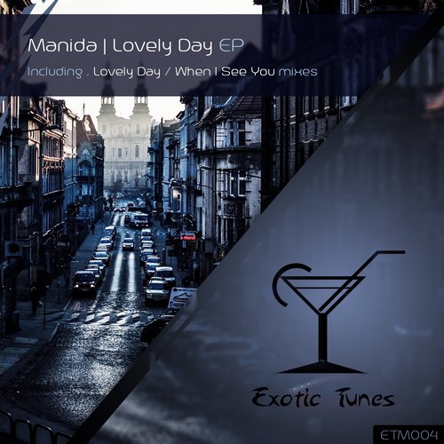 Manida – Lovely Day EP
