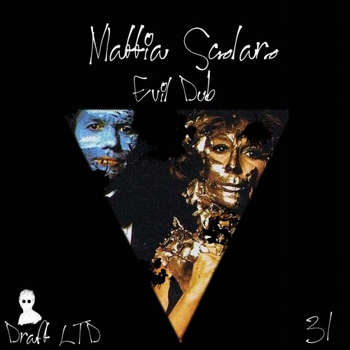 Mattia Scolaro – Evil Dub
