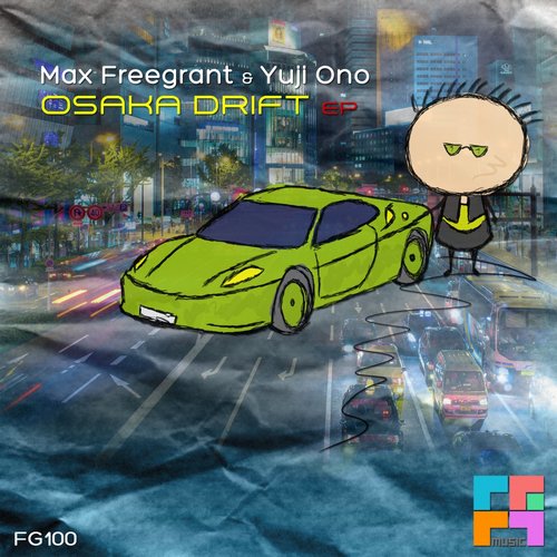 Max Freegrant & Yuji Ono – Osaka Drift EP
