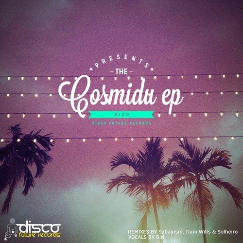 Nico – Cosmidu EP