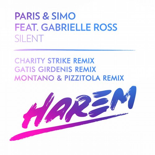 Paris & Simo Feat. Gabrielle Ross – Silent (Remixes)