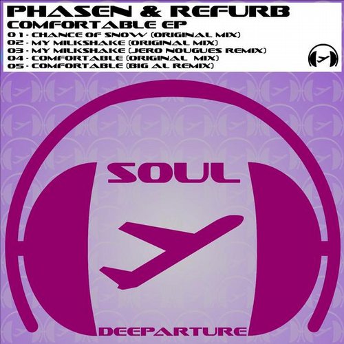 Phasen & Refurb – Comfortable EP